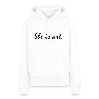 She is art - Frauen Premium Bio Hoodie - Weiß - Vorne - Julia (174cm)