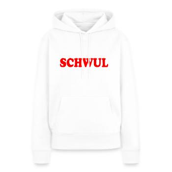 Schwul - Frauen Premium Bio Hoodie - Weiß - Vorne - Julia (174cm)