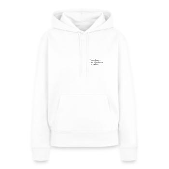 Kann Spuren von Chardonnay enthalten. - Frauen Premium Bio Hoodie - Weiß - Vorne - Julia (174cm)