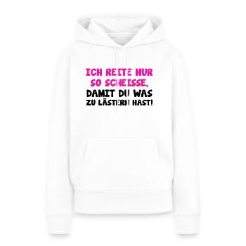 Proverbes de chevaux TShirt cheval Proverbes équestres Cadeau - Sweat à capuche Premium bio Femme - blanc - Devant - Julia (174cm)