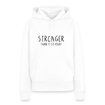 Plus fort qu'hier - Sweat à capuche Premium bio Femme - blanc - Devant - Julia (174cm)