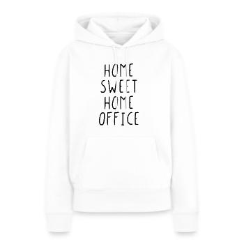 Home sweet home office - Frauen Premium Bio Hoodie - Weiß - Vorne - Julia (174cm)