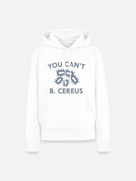Sie können B. Cereus nicht - Frauen Premium Bio Hoodie - Weiß