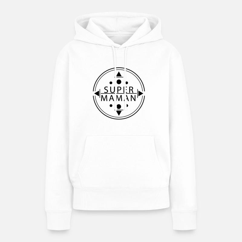 Super maman - Sweat à capuche Premium bio Femme - blanc