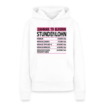 Zahnarzthelferin Abschiedsgeschenk Sprüche Lustige - Frauen Premium Bio Hoodie - Weiß - Vorne - Julia (174cm)