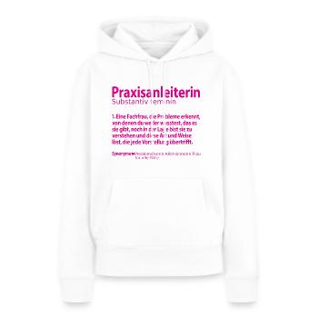 Praxisanleiterin zum Abschied für Kollegin - Frauen Premium Bio Hoodie - Weiß - Vorne - Julia (174cm)