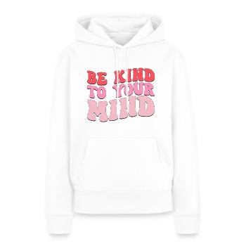 Soyez gentil avec votre - Sweat à capuche Premium bio Femme - blanc - Devant - Julia (174cm)