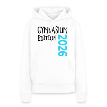 Gymnasium 2026 - Frauen Premium Bio Hoodie - Weiß - Vorne - Julia (174cm)