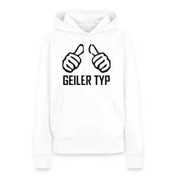 geiler typ - Frauen Premium Bio Hoodie - Weiß - Vorne - Julia (174cm)