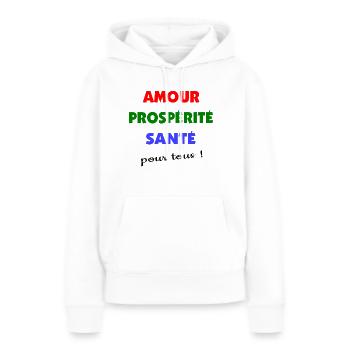 Amour, prospérité santé pour tous ! - Sweat à capuche Premium bio Femme - blanc - Devant - Julia (174cm)