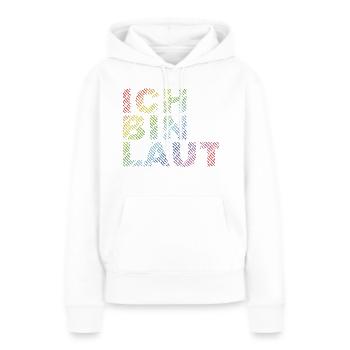 ICH BIN LAUT - Frauen Premium Bio Hoodie - Weiß - Vorne - Julia (174cm)