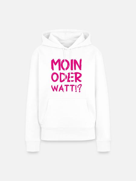 Moin oder Watt? - Frauen Premium Bio Hoodie - Weiß