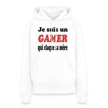 JE SUIS UN GAMER QUI CLAQUE SA MERE - Sweat à capuche Premium bio Femme - blanc - Devant - Julia (174cm)