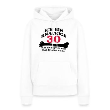 Geburtstag - Ich bin Knackige 30 - Frauen Premium Bio Hoodie - Weiß - Vorne - Julia (174cm)