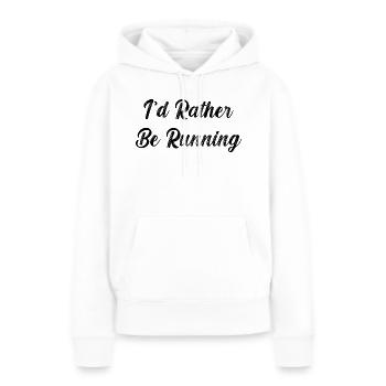 i'd rather be running - Women’s Premium Organic Hoodie - white - Front - Julia (174cm)