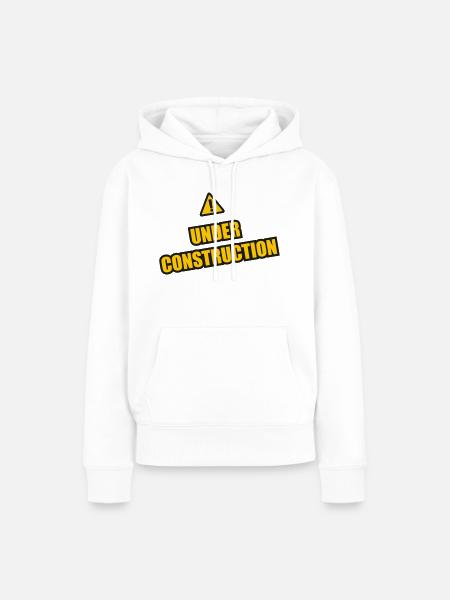 under construction - Frauen Premium Bio Hoodie - Weiß