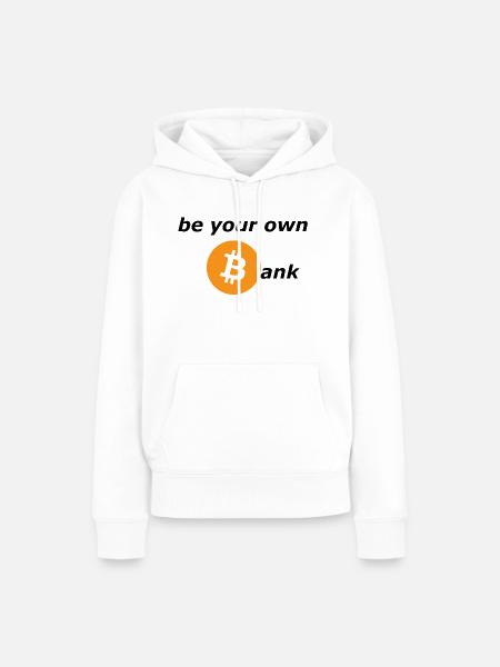 be your own bank - Frauen Premium Bio Hoodie - Weiß
