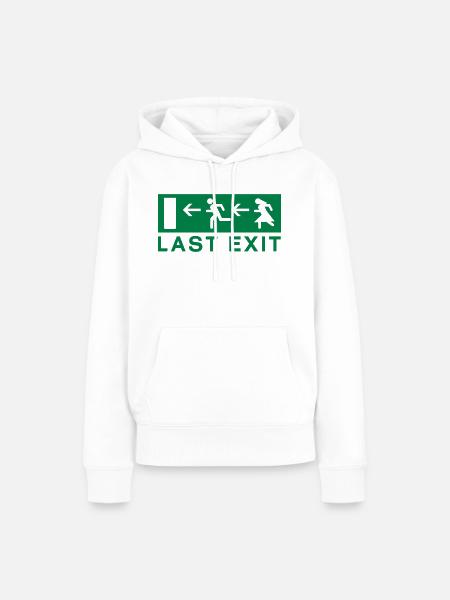 Last exit - Frauen Premium Bio Hoodie - Weiß