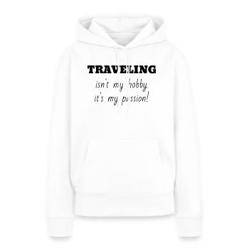 Reisen / Reisende / Urlaub / Tourismus - Frauen Premium Bio Hoodie - Weiß - Vorne - Julia (174cm)