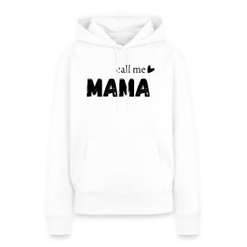 Call me mama - Sweat à capuche Premium bio Femme - blanc - Devant - Julia (174cm)