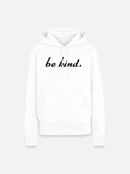 bekind - Frauen Premium Bio Hoodie - Weiß
