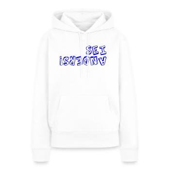 sei anders! - Frauen Premium Bio Hoodie - Weiß - Vorne - Julia (174cm)