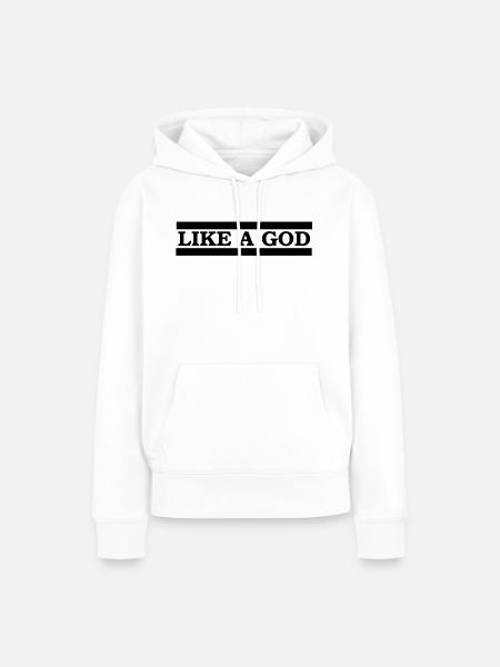 like a god - Frauen Premium Bio Hoodie - Weiß