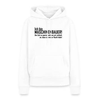 ich bin maschinenbauer - Frauen Premium Bio Hoodie - Weiß - Vorne - Julia (174cm)