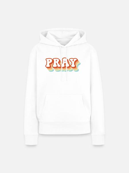 Pray - Frauen Premium Bio Hoodie - Weiß