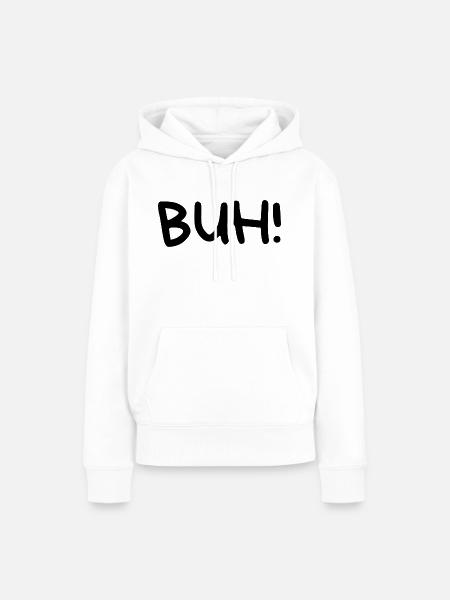 Buh! - Frauen Premium Bio Hoodie - Weiß