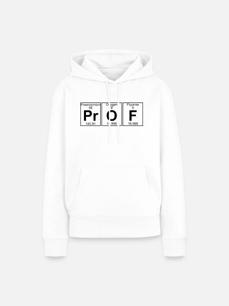 Pr-O-F (prof) - Full - Frauen Premium Bio Hoodie - Weiß