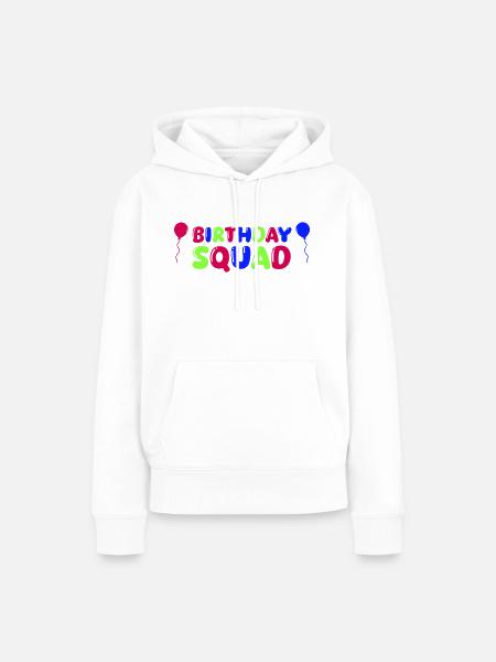 birthday squad - Frauen Premium Bio Hoodie - Weiß
