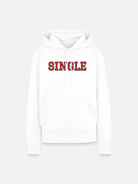 SINGLE - Frauen Premium Bio Hoodie - Weiß