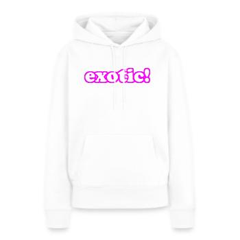 Exotique! - Citation sympa - Sweat à capuche Premium bio Femme - blanc - Devant - Julia (174cm)