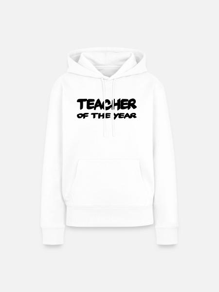 Teacher of the year - Frauen Premium Bio Hoodie - Weiß
