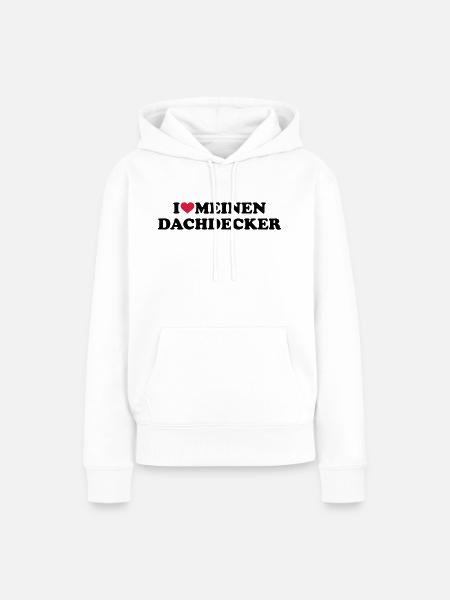 Dachdecker - Frauen Premium Bio Hoodie - Weiß