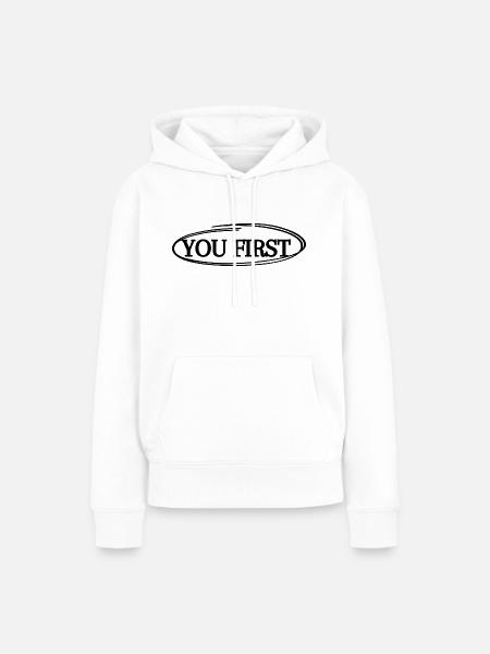 YOU FIRST - Frauen Premium Bio Hoodie - Weiß