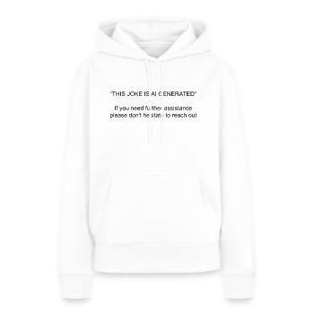 Dieser Witz wird von der KI generiert - Frauen Premium Bio Hoodie - Weiß - Vorne - Julia (174cm)