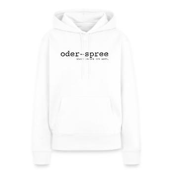 Oder-Spree - Where heroes are born - Cooler Spruch - Frauen Premium Bio Hoodie - Weiß - Vorne - Julia (174cm)