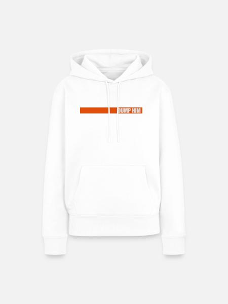 dump him Zitat Logo - Frauen Premium Bio Hoodie - Weiß