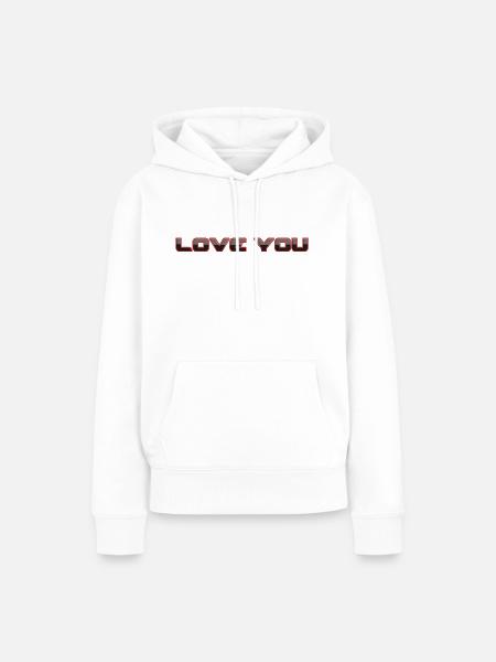 LOVE YOU - Frauen Premium Bio Hoodie - Weiß