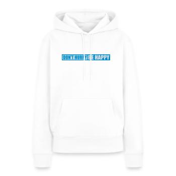 dont hurry be happy - Frauen Premium Bio Hoodie - Weiß - Vorne - Julia (174cm)
