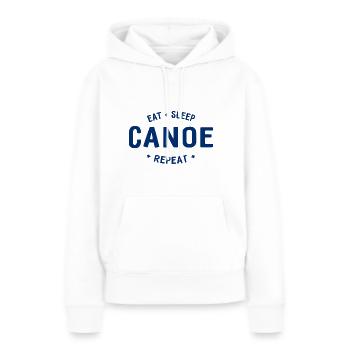 Manger dormir Canoë Répéter - Pagayer - Pagayer - Canoë - Sweat à capuche Premium bio Femme - blanc - Devant - Julia (174cm)