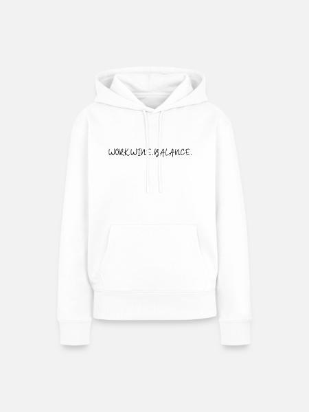 Work Wine Balance - Spruch - Frauen Premium Bio Hoodie - Weiß