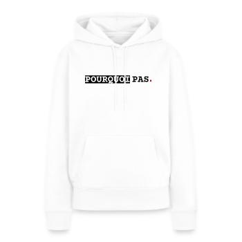 Pourquoi pas, ligne - Sweat à capuche Premium bio Femme - blanc - Devant - Julia (174cm)