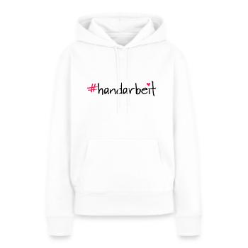 #handarbeit - Frauen Premium Bio Hoodie - Weiß - Vorne - Julia (174cm)