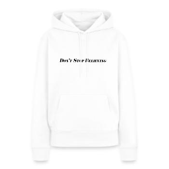 N’arrêtez pas de croire - Sweat à capuche Premium bio Femme - blanc - Devant - Julia (174cm)