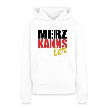 Merz kanns - Kanzler - Kanzlerkandidat - Frauen Premium Bio Hoodie - Weiß - Vorne - Julia (174cm)