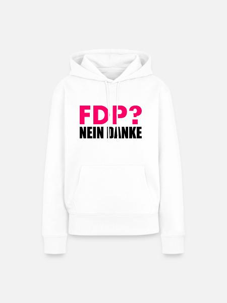 Fdp nein danke - Frauen Premium Bio Hoodie - Weiß