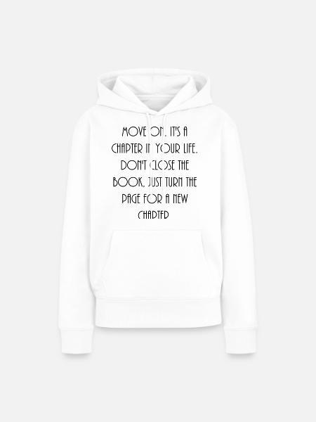 Spruch - Frauen Premium Bio Hoodie - Weiß